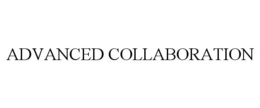ADVANCED COLLABORATION trademark