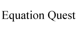 EQUATION QUEST trademark