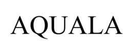 AQUALA trademark
