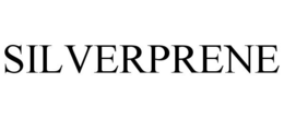 SILVERPRENE trademark