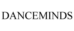 DANCEMINDS trademark