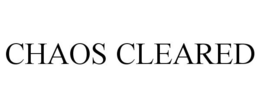 CHAOS CLEARED trademark