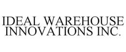 IDEAL WAREHOUSE INNOVATIONS INC. trademark