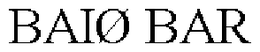 BAIØ BAR trademark