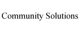 COMMUNITY SOLUTIONS trademark