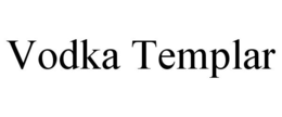 VODKA TEMPLAR trademark