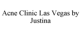 ACNE CLINIC LAS VEGAS BY JUSTINA trademark