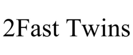 2FAST TWINS trademark