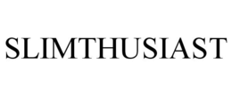 SLIMTHUSIAST trademark