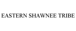 EASTERN SHAWNEE TRIBE trademark