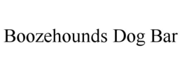 BOOZEHOUNDS DOG BAR trademark