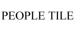 PEOPLE TILE trademark