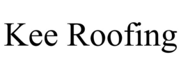 KEE ROOFING trademark