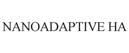 NANOADAPTIVE HA trademark