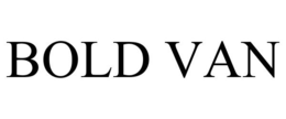 BOLD VAN trademark