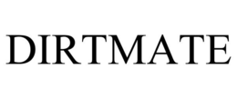 DIRTMATE trademark