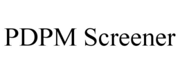 PDPM SCREENER trademark