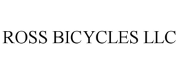 ROSS BICYCLES LLC trademark