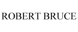 ROBERT BRUCE trademark