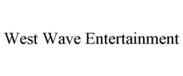 WEST WAVE ENTERTAINMENT trademark