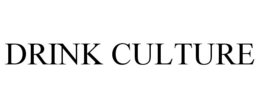 DRINK CULTURE trademark
