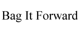 BAG IT FORWARD trademark