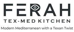 FERAH TEX-MED KITCHEN MODERN MEDITERRANEAN WITH A TEXAN TWIST trademark