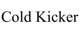 COLD KICKER trademark