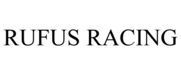 RUFUS RACING trademark