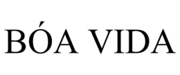 BÓA VIDA trademark
