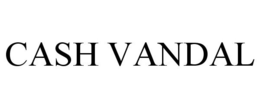 CASH VANDAL trademark