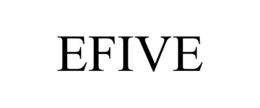 EFIVE trademark