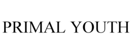 PRIMAL YOUTH trademark