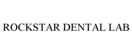 ROCKSTAR DENTAL LAB trademark