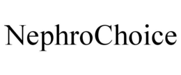 NEPHROCHOICE trademark