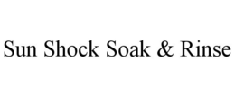 SUN SHOCK SOAK & RINSE trademark