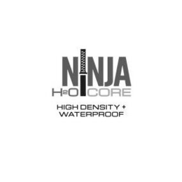 NINJA H20 CORE HIGH DENSITY WATERPROOF trademark