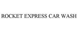 ROCKET EXPRESS CAR WASH trademark