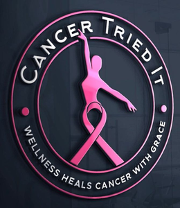 CANCER TRIED IT · WELLNESS HEALS CANCERWITH GRACE · trademark