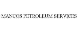 MANCOS PETROLEUM SERVICES trademark