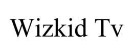 WIZKID TV trademark