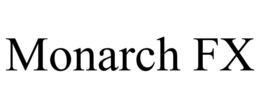 MONARCH FX trademark