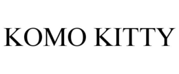 KOMO KITTY trademark