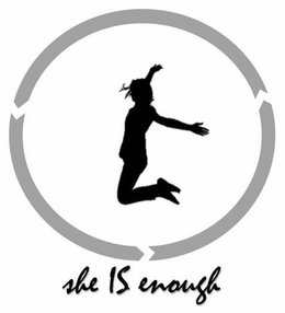 SHE IS ENOUGH trademark