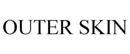 OUTER SKIN trademark