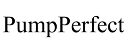 PUMPPERFECT trademark
