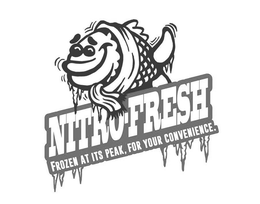 NITRO-FRESH FROZEN AT ITS PEAK, FOR YOUR CONVENIENCE. trademark