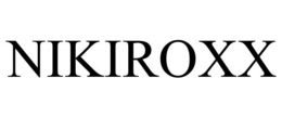 NIKIROXX trademark