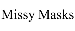 MISSY MASKS trademark
