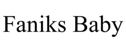 FANIKS BABY trademark